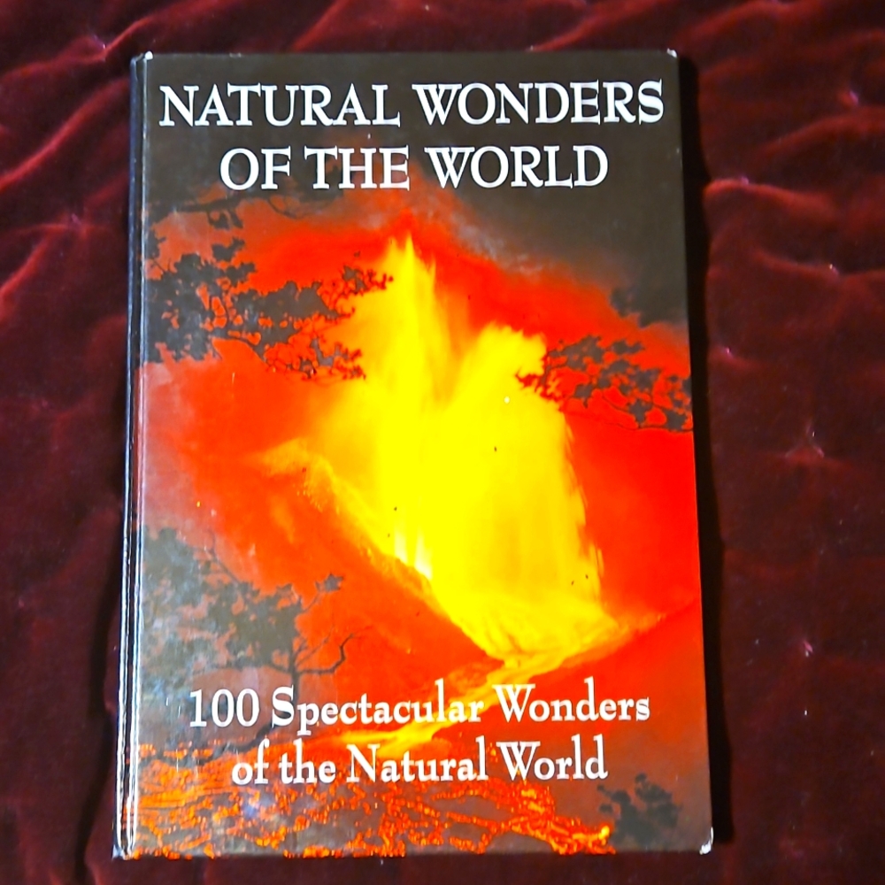 Natural Wonders of the World by John M. Baxter